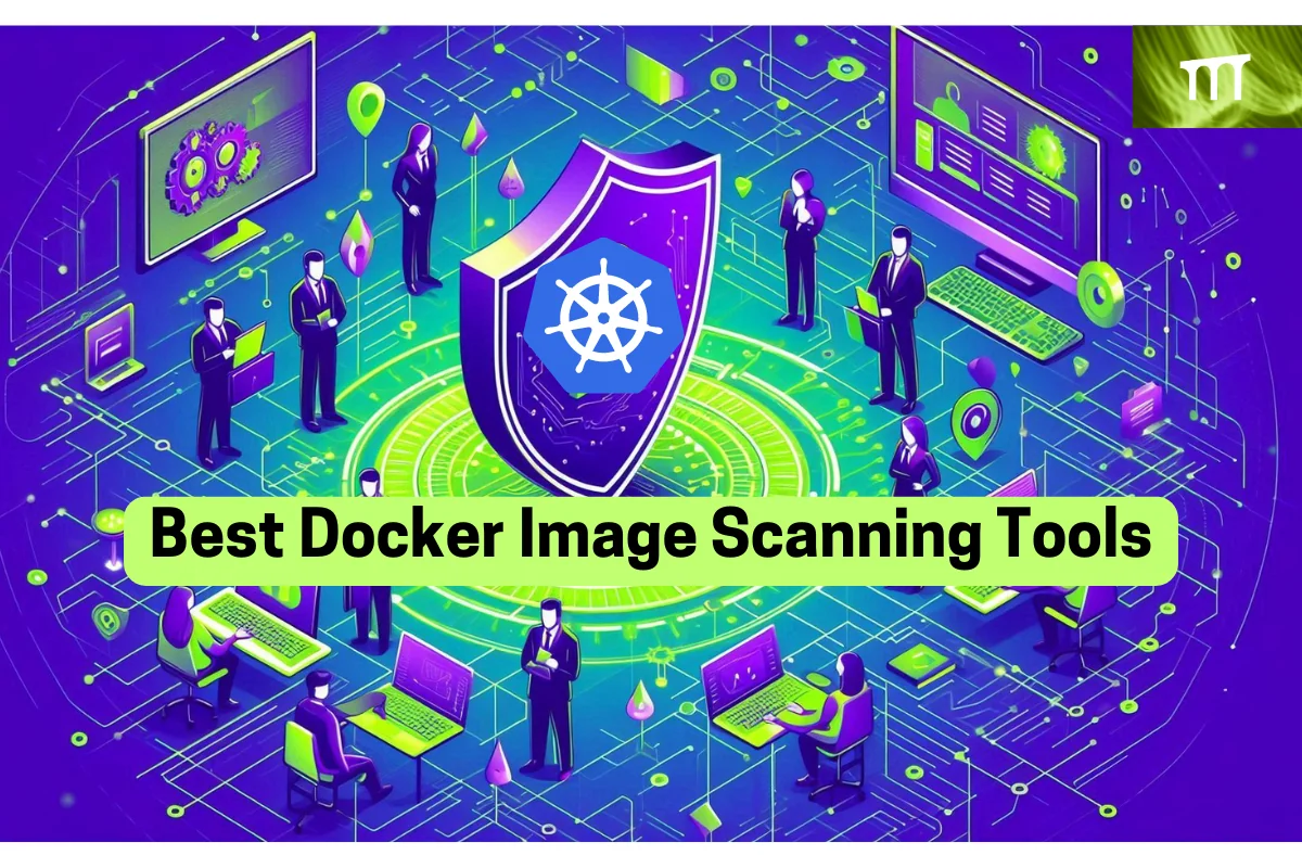 8 Docker Image Scanning Tools: 2025 and Beyond