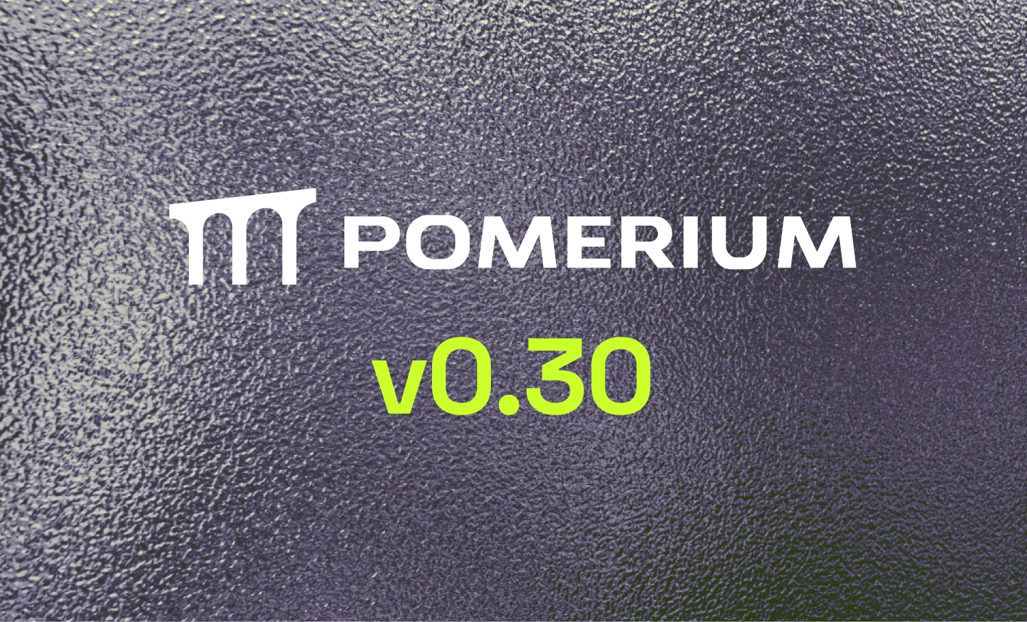 Announcing Pomerium v0.30