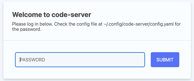 Code-server password prompt requiring a generated password found in the code-server config file