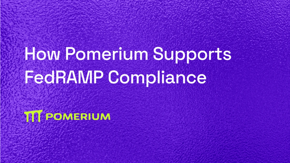 How Pomerium Supports FedRAMP Compliance